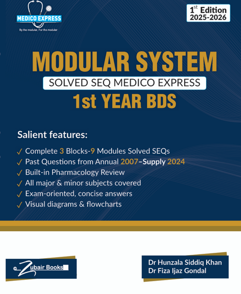 Medico Express Modular System Solved SEQ 1st Year BDS