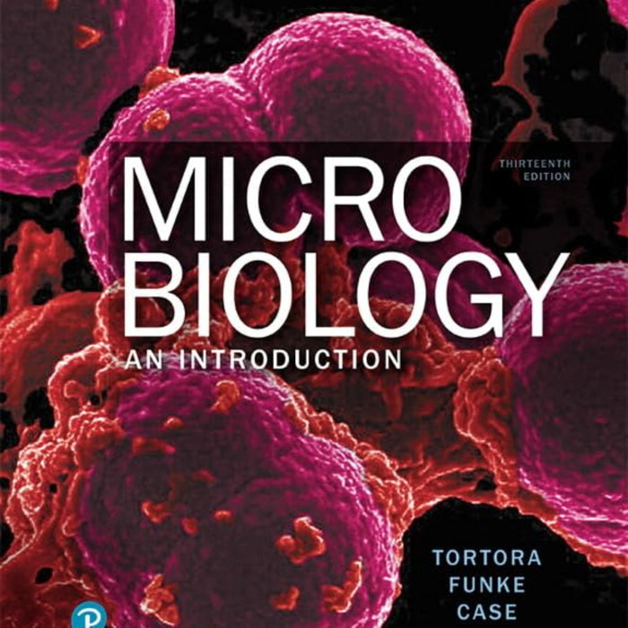 Microbiology: An Introduction 13th Edition 