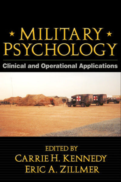 Military Psychology: Clinical and Operational Applications