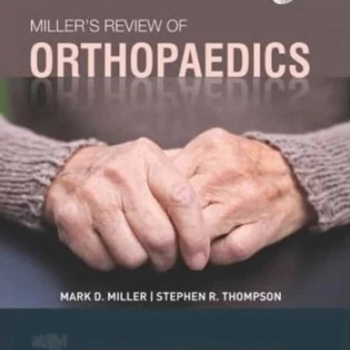 Miller's Review of Orthopaedics