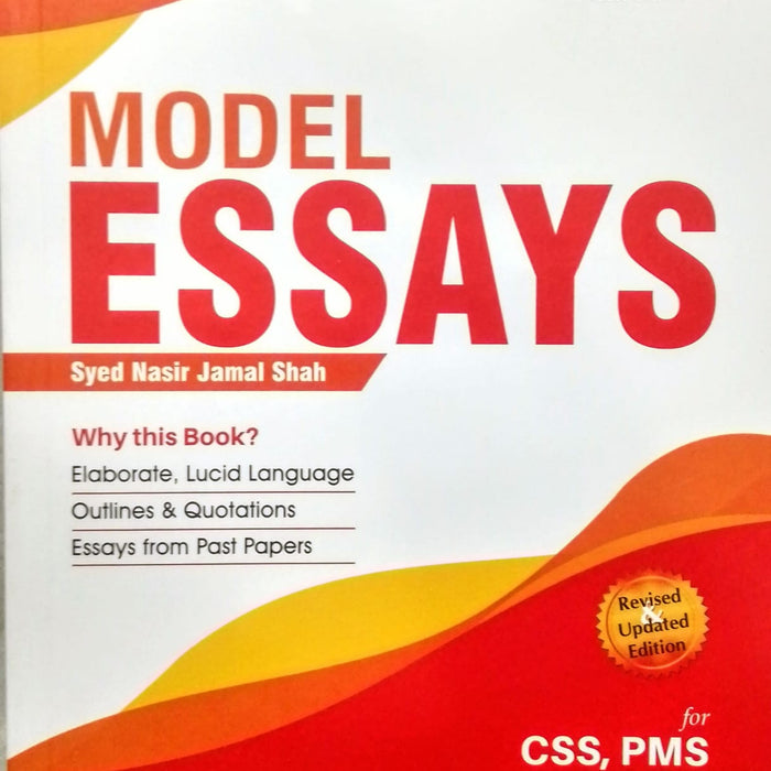 Model Essays For CSS PCS PMS By Syed Nasir Jamal Shah