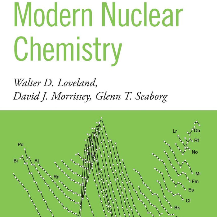 Modern Nuclear Chemistry 2nd Edition 