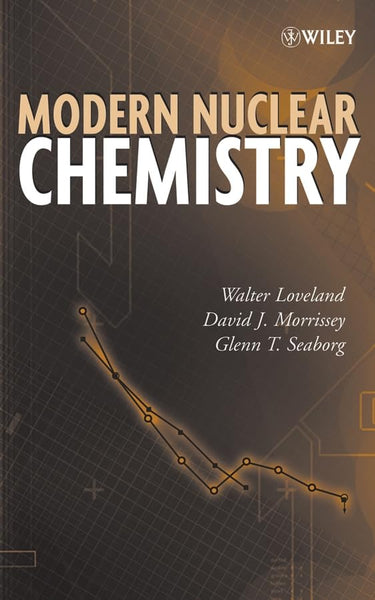Modern Nuclear Chemistry 