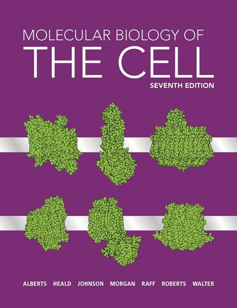 Molecular Biology of the Cell 7th Edition by Bruce Alberts (Author