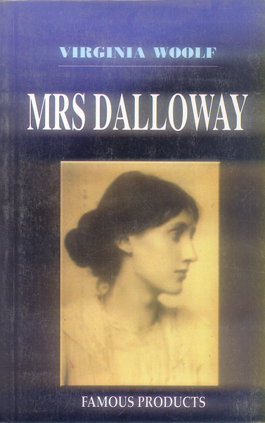 Mrs Dalloway by Virginia Woolf - Famous