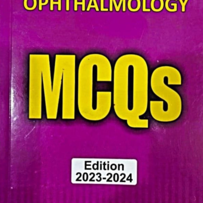 Multiple Choice Questions In Opthalmology MCQs Latest Edition