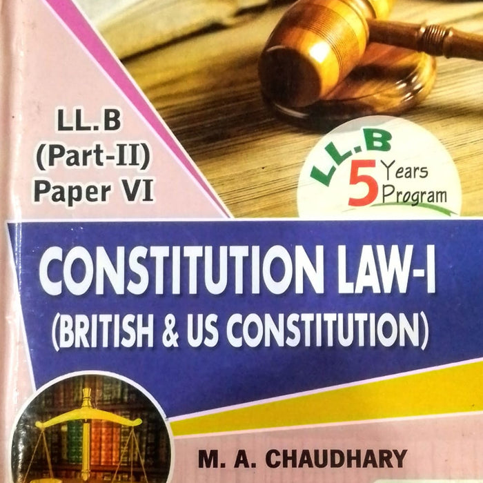 N Series Constitution Law-I (British & US Constitution) LL.B (Part-II ) Paper VI