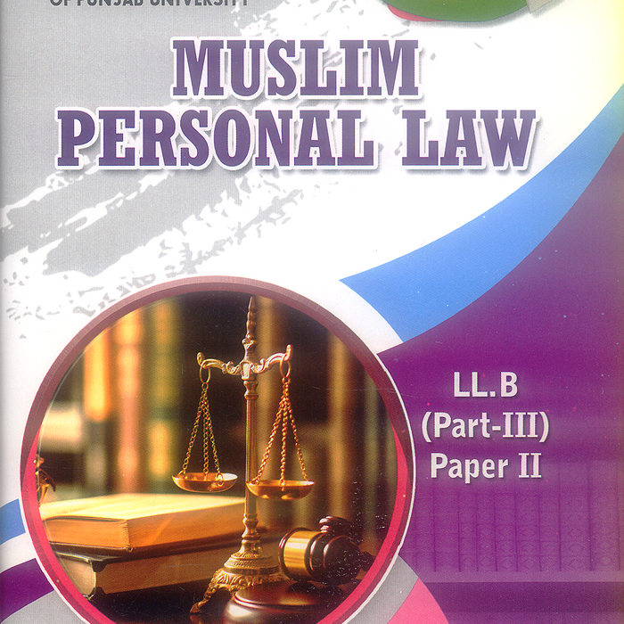 N Series Muslim Personal Law LL.B Part III (Paper II)