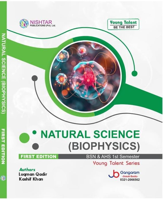 Natural Science (BIOPHYSICS) First Edition