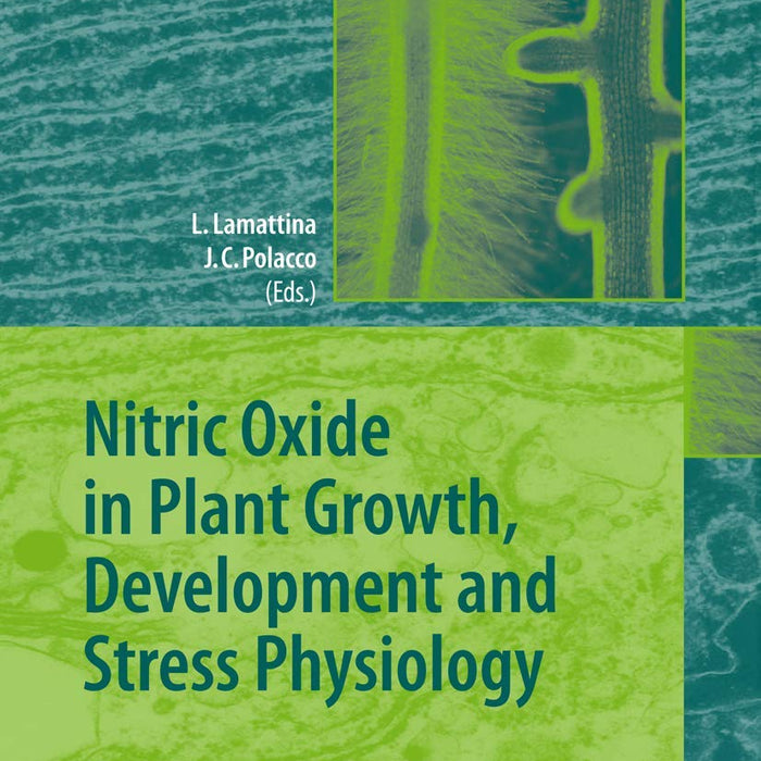 Nitric Oxide in Plant Growth, Development and Stress Physiology 