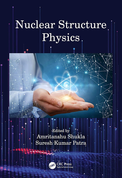 Nuclear Structure Physics 