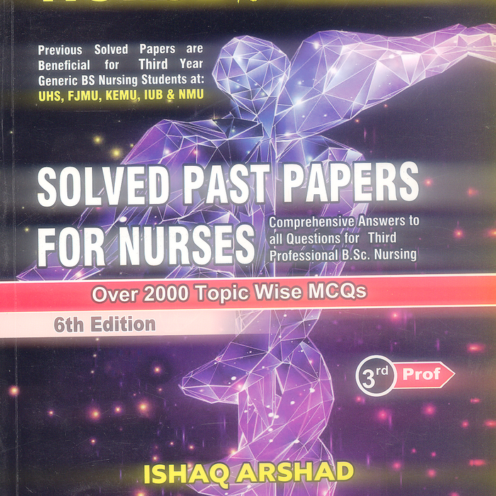 Nurse's Guide Solved Past Papers For Nurses 3rd Prof 6th Edition