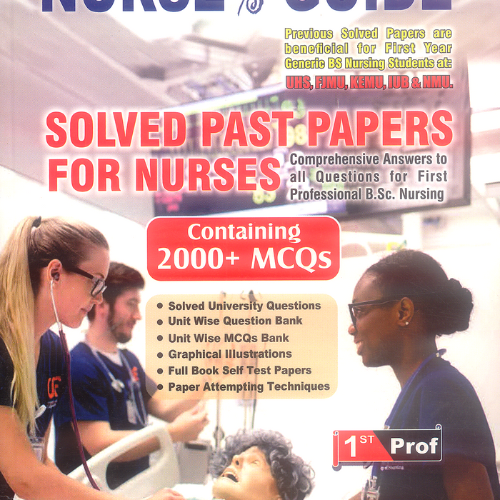 Nurse's Guide Solved UHS Past Papers For Nurses 