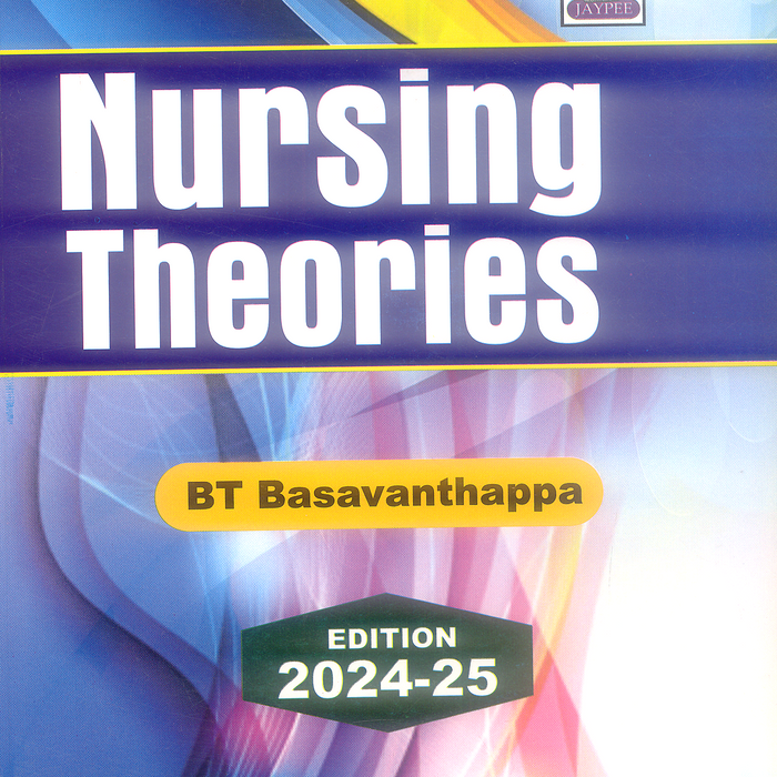 Nursing Theories by BT Basavanthappa