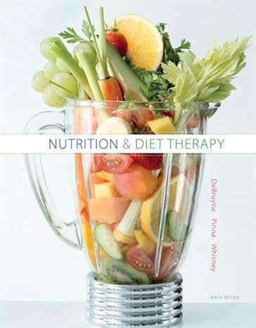 Nutrition and Diet Therapy 