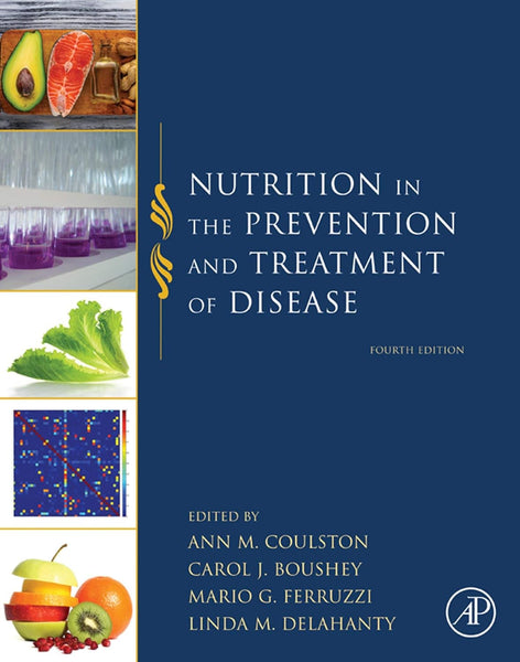 Nutrition In The Prevention And Treatment Of Disease