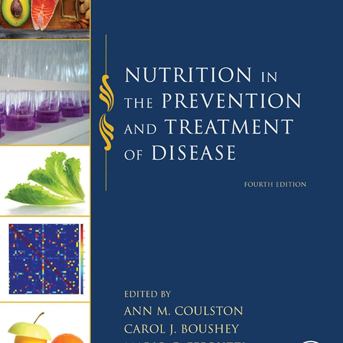 Nutrition In The Prevention And Treatment Of Disease