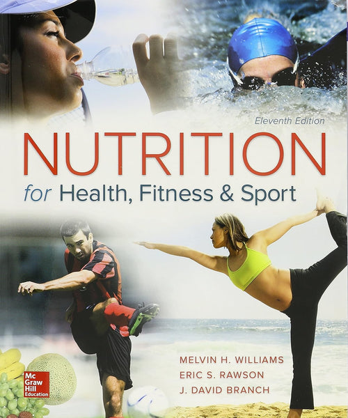 Nutrition for Health, Fitness and Sport