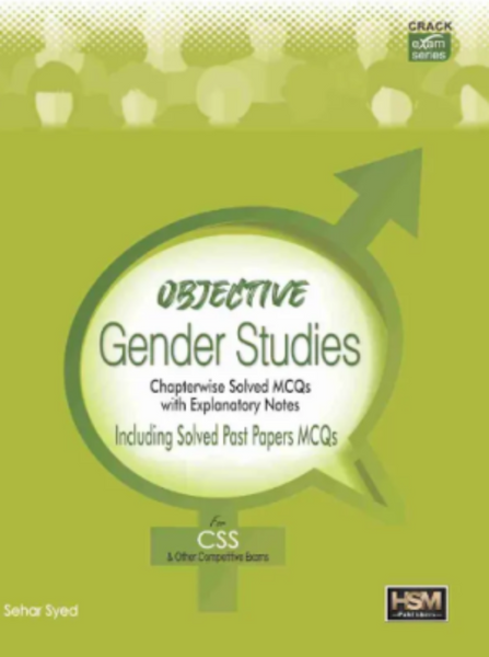 Gender Studies McqsFor CSS PMS By Sehar Syed -HSM