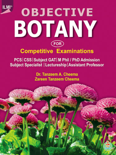 Objective Botany For PCS CSS GAT By -ILMI Dr Tanzeem A Cheema -ILMI