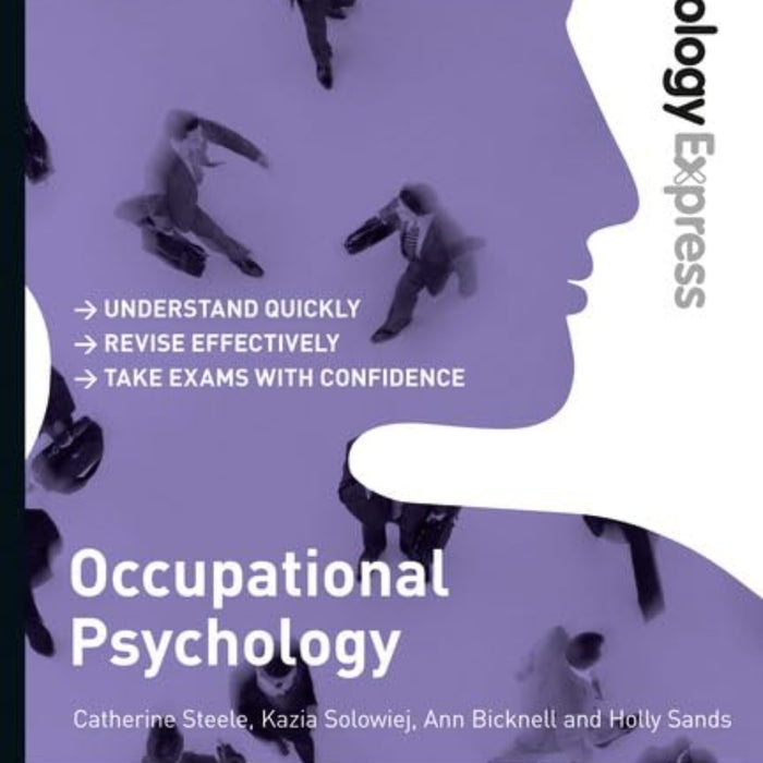 Occupational Psychology (Psychology Express) 