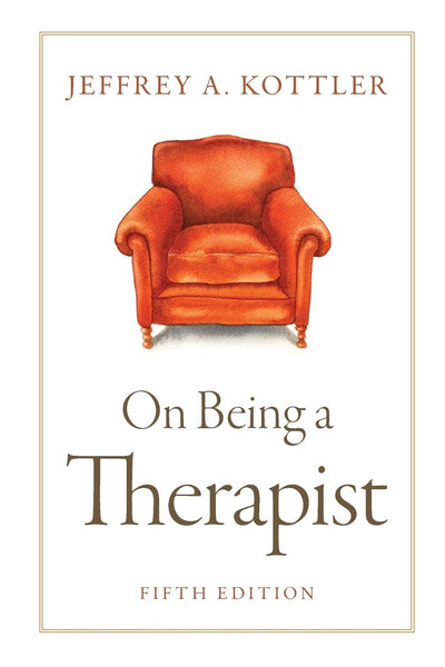 On Being a Therapist 5th Edition