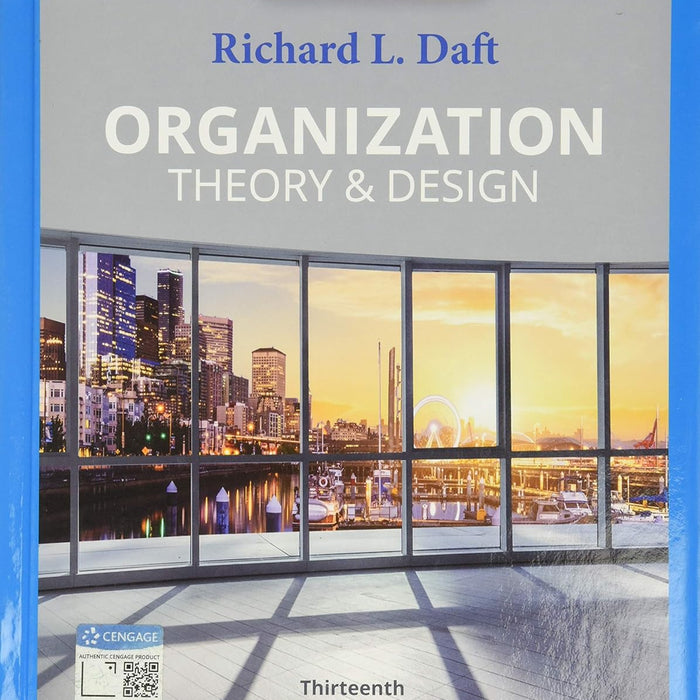 Organization Theory & Design 13th Edition