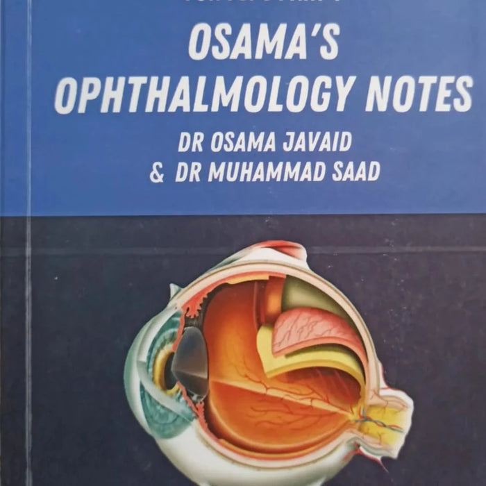 Osama’s Ophthalmology Notes for FCPS