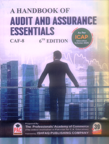 PAC CAF 08 A Handbook of Audit and Assurance Essentials 6th Edition