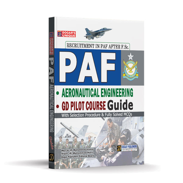 PAF (Aeronautical Engineering & GD Pilot ) Guide By Maj (R)M Waris -Dogar