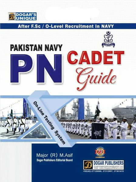 Pakistan Navy (PN) Cadet Guide by Dogar 