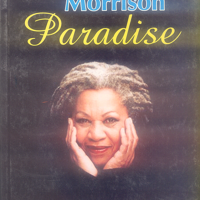 Paradise by Toni Morrison - Famous