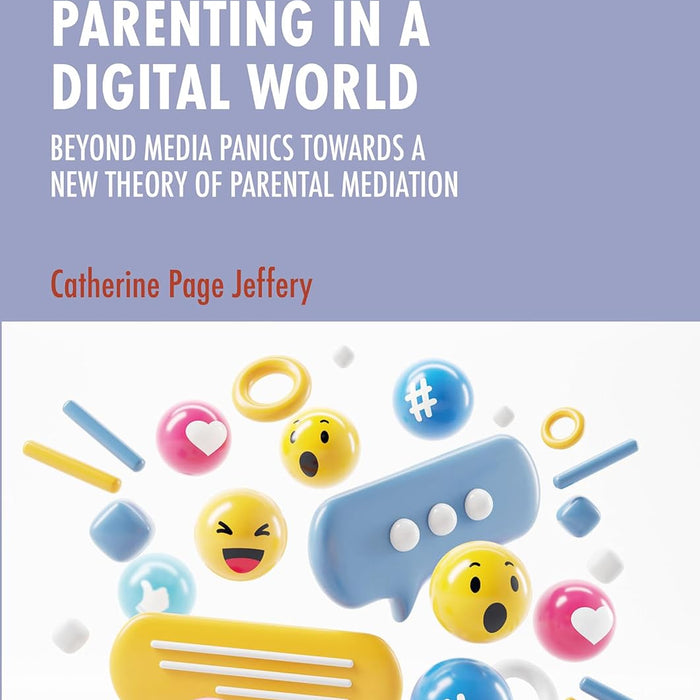 Parenting in a Digital World