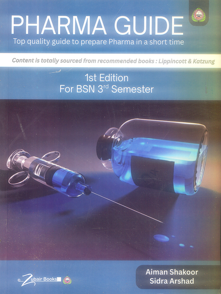 Pharma Guide For BSN 3rd Semester