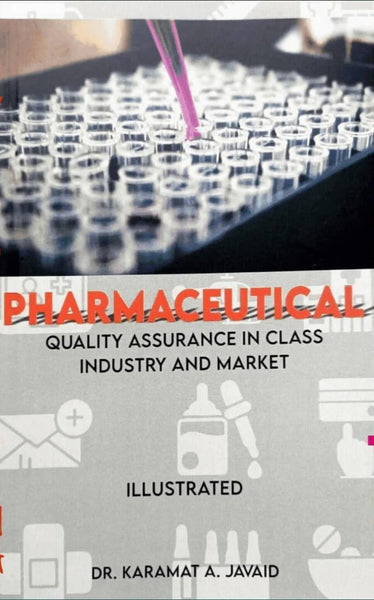 Pharmaceutical Quality Assurance In Class Industry And Market