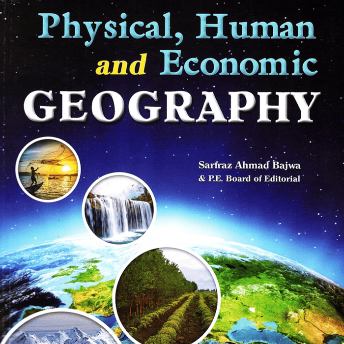 Modern Physical Geography By Sarfraz Ahmad Bajwa