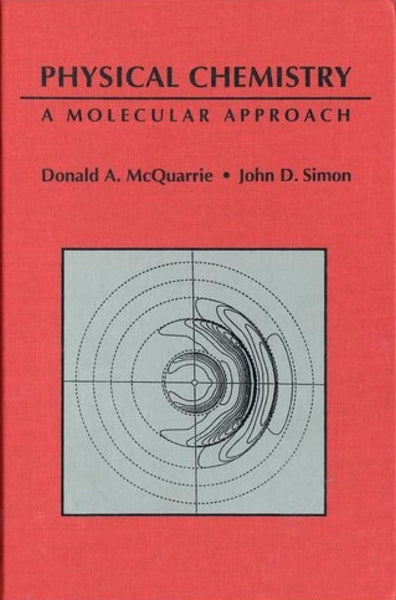  Physical Chemistry: A Molecular Approach