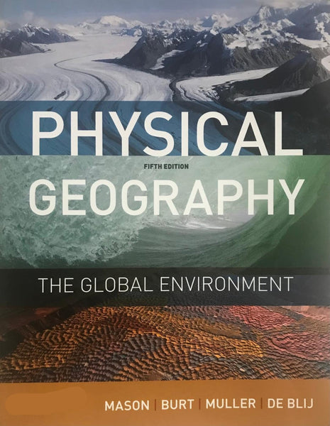 Physical Geography: The Global Environment 5th Edition 