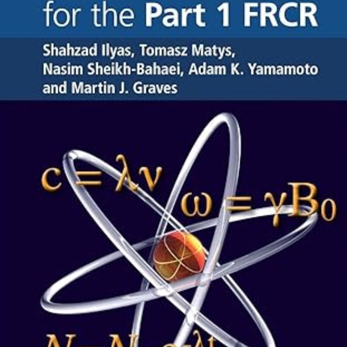 Physics MCQs for the Part 1 FRCR