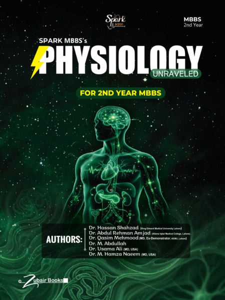 Physiology Unraveled (Spark MBBS) For 2nd Year MBBS