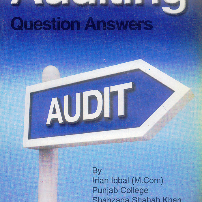 Auditing Question Book Pilot Auditing For B Com Part II Irfan Iqbal – BooksNbooks