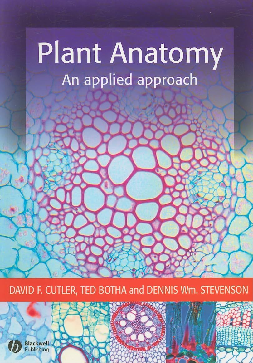 Plant Anatomy: An Applied Approach by David F Cutler (Author) – BooksNbooks