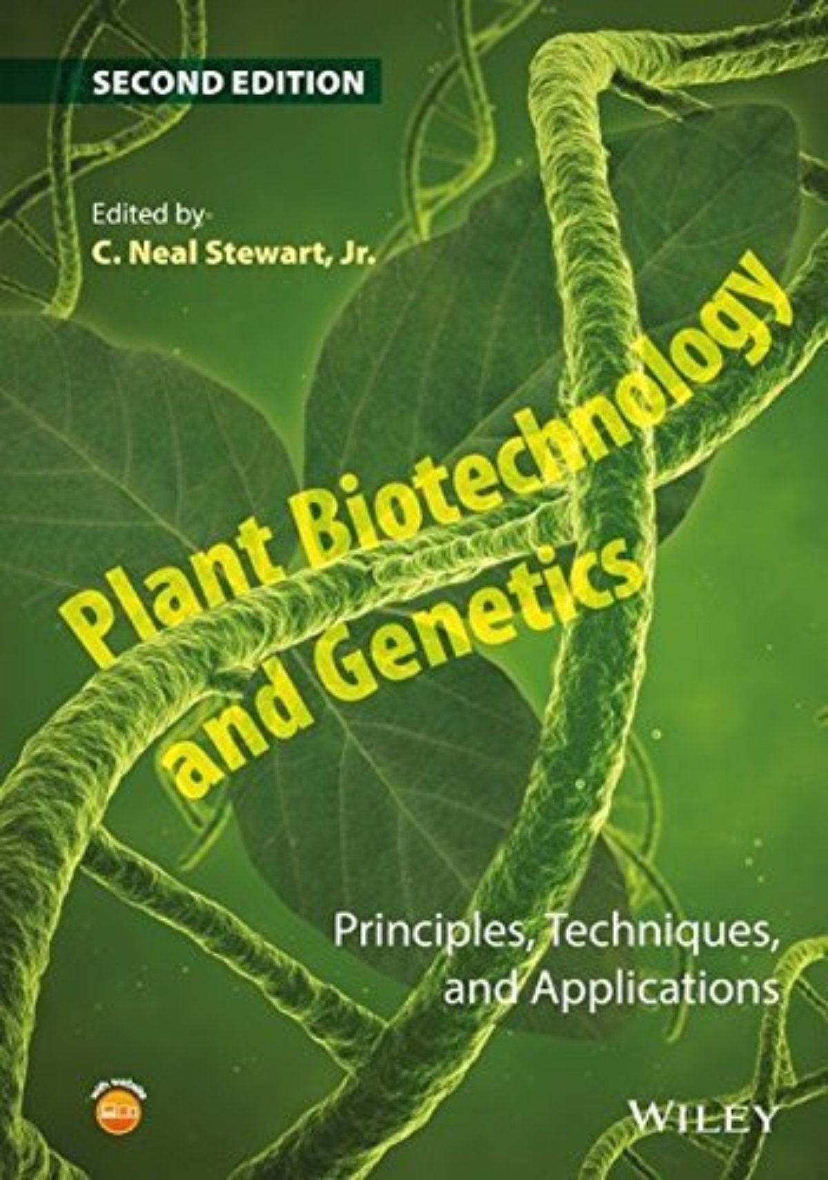 Plant Biotechnology and Genetics 2nd Edition by C. Neal Stewart Jr ...