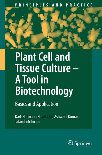 Plant Cell and Tissue Culture