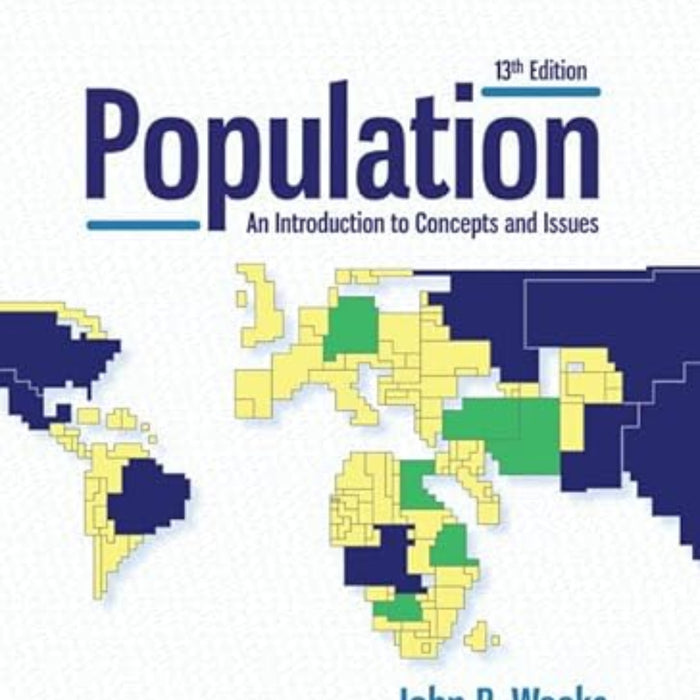 Population: An Introduction to Concepts and Issues 13th Edition