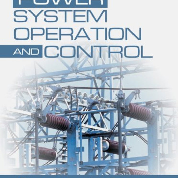 Power System Operation and Control 