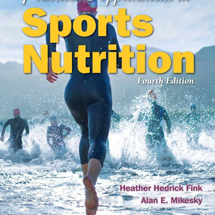 Practical Applications in Sports Nutrition 