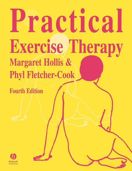 Practical Exercise Therapy 4th Edition