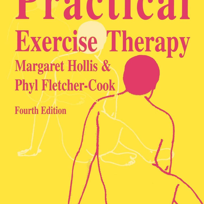 Practical Exercise Therapy 4th Edition