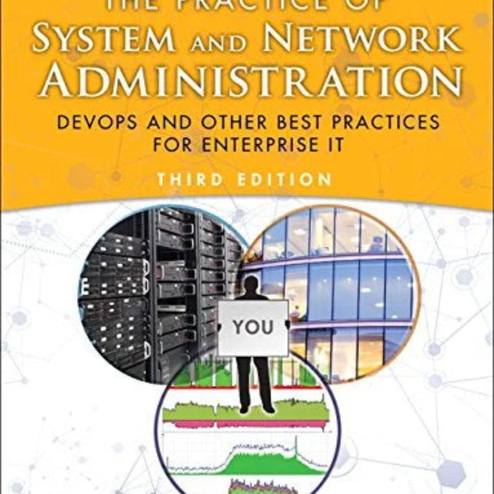The Practice of System and Network Administration 3rd Edition – BooksNbooks